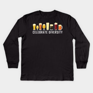 Celebrate Diversity Beer Gift Kids Long Sleeve T-Shirt